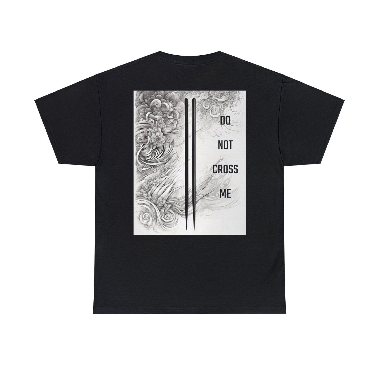 DO NOT CROSS ME (Inkstamp series)- Custom Tee